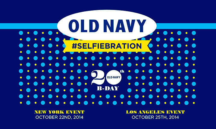 Old Navy 20주년 O2O캠페인 #selfiebration 포스터