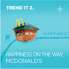 TREND IT 02. Happiness on the wayMcDonalds